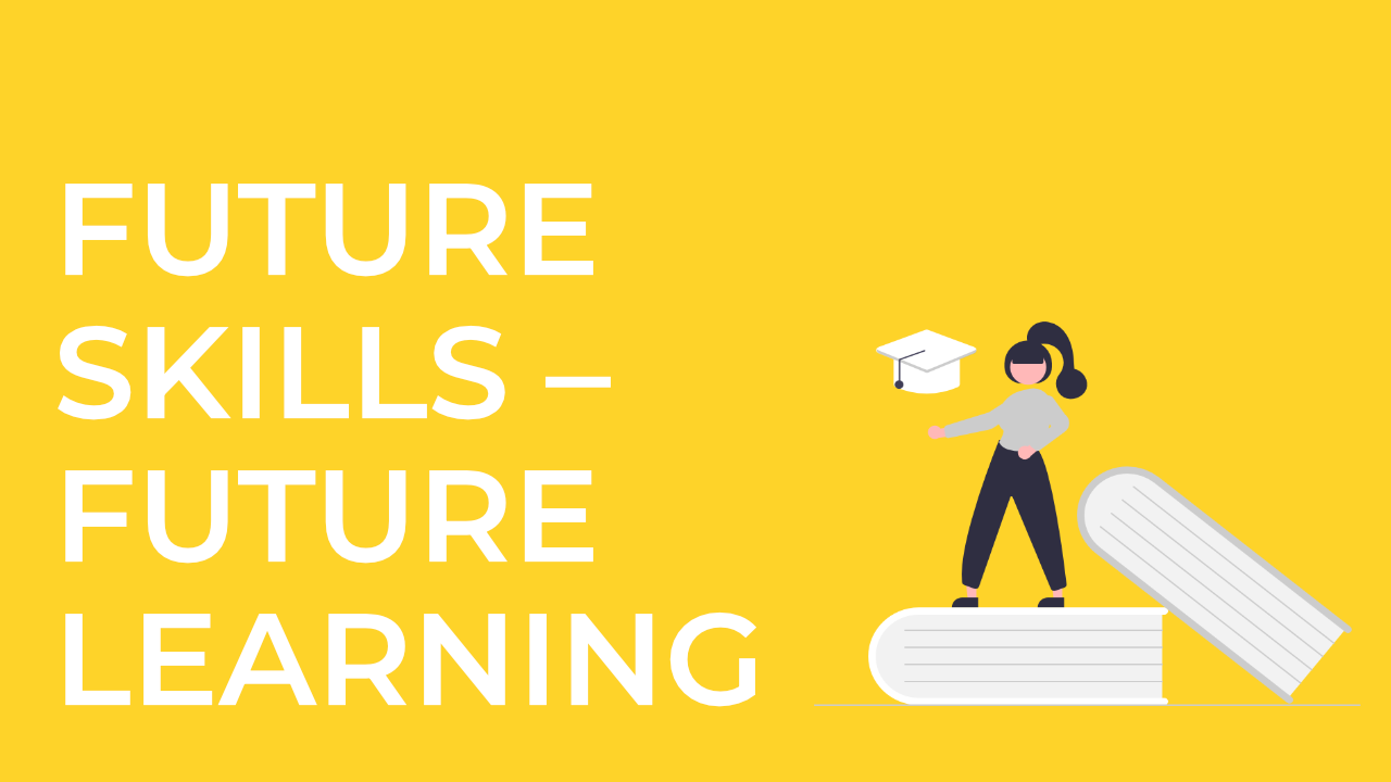 Future Learning – quo vadis